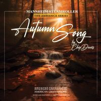 Mannheim Steamroller - Autumn Song - Music + Ambience