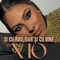 Vio - Și cu rău, dar și cu bine