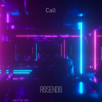 Rosendo - Call