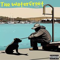 Word - The Waterfront (Explicit)