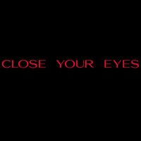 MarCe - CLOSE YOUR EYES