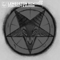Dizelkraft - Lemegeton Remixed