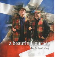Robin Laing - A Beautiful Journey