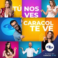 Caracol Televisión - Tú Nos Ves Caracol Te Ve (feat. César Escola, Jairo Vargas, César Amaya, Gladys Villate, David Castro, Francisco Antonio Smith Angulo & Zeynel Diaz)