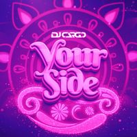 DJ Cargo - Your Side (Extended Mix)