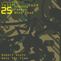 Robert Dietz - Deny Thy Flaw