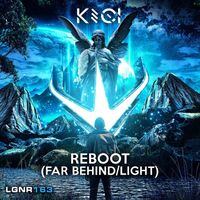 KECI - Reboot (Far Behind / Light)