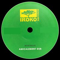 Miniman - Amicalement Dub (extended version)