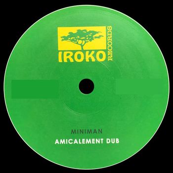Miniman - Amicalement Dub (extended version)