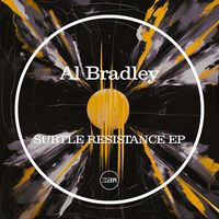Al Bradley - Subtle Resistance