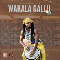 Genaro TNC - Wakala Gallu