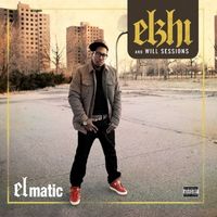 Elzhi - Elmatic (Explicit)