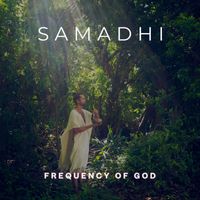 SAMADHI - Frequency of God