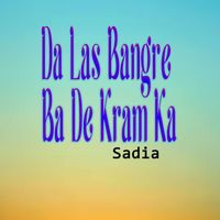 Sadia - Da Las Bangre Ba De Kram Ka
