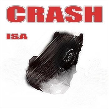 Isa - Crash (Explicit)