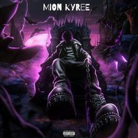 Mion Kyree - Toxic (Explicit)
