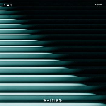 ZIAN - Waiting