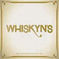 Whiskyn's - Tres-cents Seixanta Graus 360º
