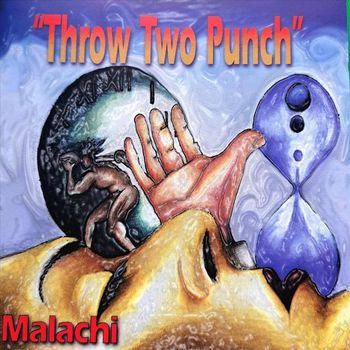 Malachi - Throw Two Punch