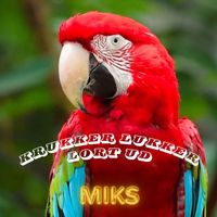 MIKS - Krukker lukker lort ud