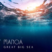 Manoa - Great Big Sea