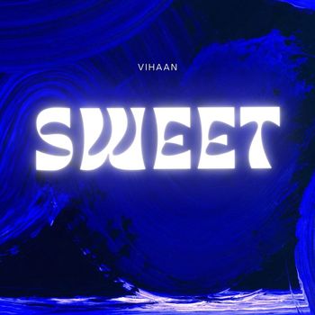 Vihaan - Sweet
