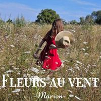 Marion - Fleurs au vent