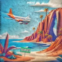 Medo - Destino
