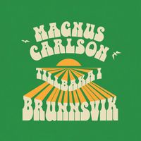 Magnus Carlson - Tillbaka i Brunnsvik 2