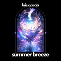 Luis García - Summer Breeze
