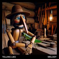Melody - Telling Lies