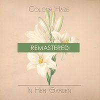 Colour Haze - In Her Garden (Remastered)