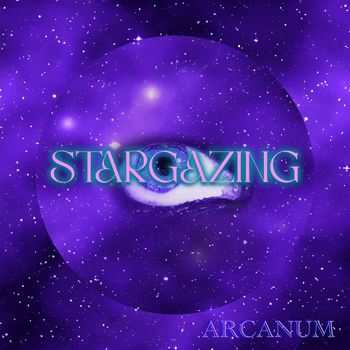 ARCANUM - Stargazing