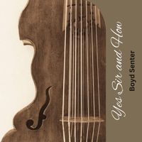 Boyd Senter - Yes Sir and How