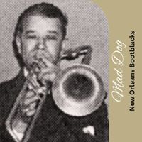 New Orleans Bootblacks - Mad Dog