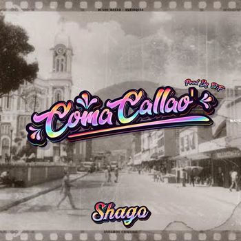 Shago - Coma Callao'