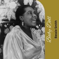 Bessie Smith - Baby Doll