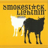 Smokestack Lightnin' - Soulbeat (Explicit)