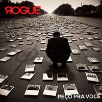 rogue - Peço Pra Você