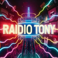 Raidio Tony - R2024A (Explicit)