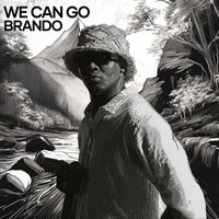 Brando - We can go