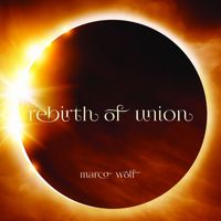 Marco Wolf - Rebirth of Union