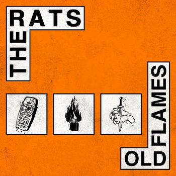 The Rats - Old Flames