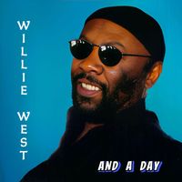 Willie West - And a Day