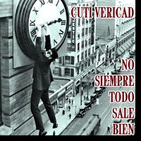 Cuti Vericad - No Siempre Todo Sale Bien