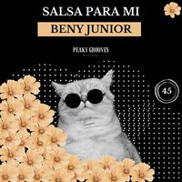 Beny Junior - Salsa Para Mi