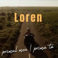 Loren - Primul meu / Prima ta