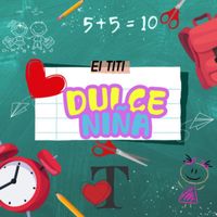 El Titi - Dulce Niña