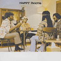 Nappy Roots - Kiss The Sky (Explicit)