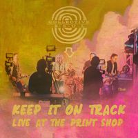 Collective Soul - Keep It On Track (Live At The Print Shop)